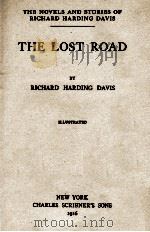 THE LOST ROAD   1916  PDF电子版封面     