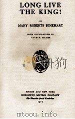 LONG LIVE THE KING!（1917 PDF版）