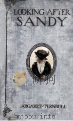 LOOKING AFTER SANDY 1914 PDF电子版封面