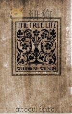 THE FREE-LIFE 1908 PDF电子版封面