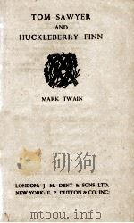 TOM SAWYER AND HUCKLEBERRY FINN 1944 PDF电子版封面 MARK TWAIN