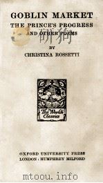 GOBLIN MARKET PDF电子版封面 CHRISTINA ROSSETTI