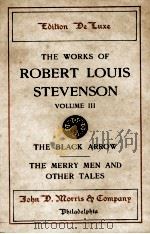 ROBERT LOUIS STEVENSON VOLUME III（1906 PDF版）