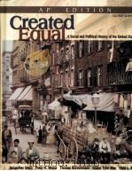 CREATED EQUAL :A SOCIAL AND POLITICAL HISTORY OF THE UNITED STATES PDF电子版封面 0321332121