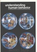 UNDERSTANDING HUMAN BEHAVIOR 22 PDF电子版封面