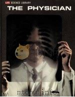 THE PHYSICIAN LIFE SCIENCE LIBRARY PDF电子版封面