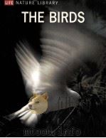 THE BIRDS LIFE NATURE LIBRARY PDF电子版封面