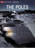 LIFE CIENCE LIBRARY THE POLES     PDF电子版封面     