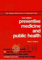 2nd edition preventive medicine and public health PDF电子版封面 068306262x
