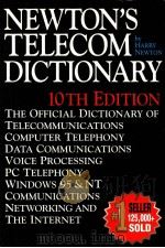 NEWTON'S TELECOM DICTIONARY 10TH EDITION     PDF电子版封面     