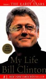 BILL GLINTON MY LIFE:THE EARLY YEARS PDF电子版封面