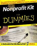 NONPROFIT KIT FOR DUMMIES 2ND EDITION:BY STAN HUTTON AND FRANCES PHILLIPS PDF电子版封面 0764599097