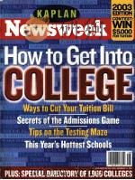 KAPLAN NEWSWEEK:HOW TO GET INTO COLLEGE 2003EDITION PDF电子版封面