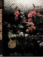 Gardening Under Lights PDF电子版封面