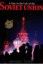 A Day in the Life of the SOVIET UNION PDF电子版封面