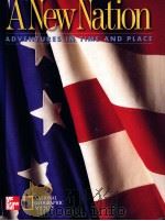 A NEW NATION ADVENTURES IN TIME AND PLACE     PDF电子版封面  0021488258   