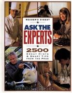 ASK THE EXPERTS 2500 GREAT HINTS & SMART TIPS FROM THE PROS PDF电子版封面 0762102373