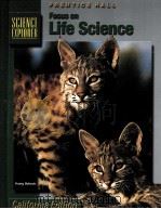 Focus on Life Science  PRENTICE HALL SCIENCE EXPLORER     PDF电子版封面  0130443468   