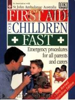 FIRST AID FOR CHILDREN FAST PDF电子版封面 1864661356