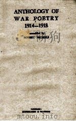 AHTHOLOGY OF WAR POETRY 1914-1918 1943 PDF电子版封面