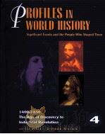 PROFILES IN WORLD HISTORY SIGNIFICANT EVENTS AND THE PEOPLE WHO SHAPED THEM 4 PDF电子版封面 0787604682