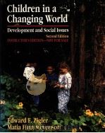 CHILDREN IN A CHANGING WORLD DEVELOPMENT AND SOCIAL ISSUES PDF电子版封面