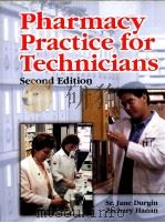 Pharmacy Practice for Technicians Second Edition PDF电子版封面 0766804585