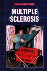 MULTIPLE SCLEROSIS Diseases and People PDF电子版封面 0766011852