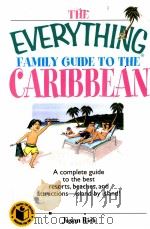 THE EVERYTHING FAMILY GUIDE TO THE CARIBBEAN PDF电子版封面 1593374275