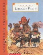 Scholastic LITERACY PLACE VOLUME 2 PDF电子版封面 0590592572