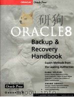 Oracle8 Backup & Recovery Handbook PDF电子版封面 0078823897