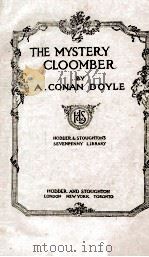 THE MYSTERY CLOOMBER PDF电子版封面 A. CONAN DOYLE