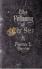 THE FOLLOWING OF THE STAR A ROMANCE（1911 PDF版）