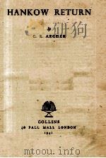 HANKOW RETURN 1941 PDF电子版封面 C. S. ARCHER