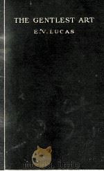 THE GENTLEST ART（1907 PDF版）