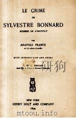 LE CRIME DE SYLVESTRE BONNARD 1899 PDF电子版封面 C. H. C. WRIGHT