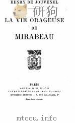 LA VIE ORAGEUSE DE MIRABEAU 1928 PDF电子版封面