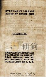 THE PLAYS OF EURIPIDES IN ENGLISH IN 2 VOLUMES VOLUME II（1934 PDF版）