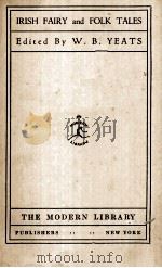 IRISH FAIRY AND FOLK TALES PDF电子版封面 W. B. YEATS