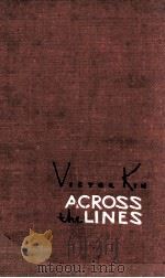 ACROSS THE LINES PDF电子版封面 VICTOR KIN