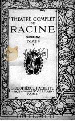 THEATRE COMPLET DE RACINE TOME II PDF电子版封面