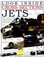 LOOK INSIDE CROSS-SECTIONS JETS PDF电子版封面 0789407671