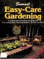 Swnset Easy-Care Gardening PDF电子版封面 0376031360