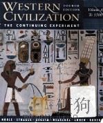 Western Civilization The Continuing Experiment Fourth Edition Volume A to 1500 PDF电子版封面 0618432795