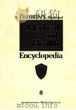 MEDICAL AND HEALTH ENCYCLOPEDIA 8     PDF电子版封面     