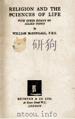RELIGION AND THE SCIENCES OF LIFE 1934 PDF电子版封面