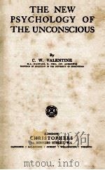 THE NEW PSYCHOLOGY OF THE UNCONSCIOUS（1928 PDF版）