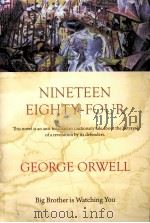 NINETEEN EIGHTY FOUR     PDF电子版封面  7542631466   