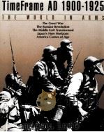 THE WORLD IN ARMS  TIMEFRAME AD 1900-1925（ PDF版）