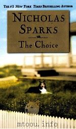NICHOLAS SPARKS  The Choice     PDF电子版封面  9780446618311   